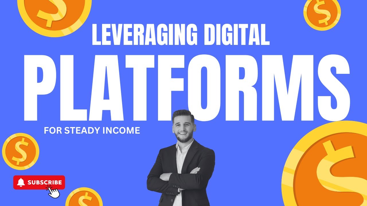 Leveraging Digital Platforms For Steady Income