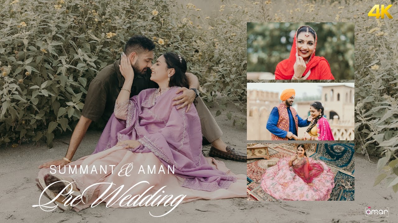 PRE WEDDING 4K || SUMMANT & AMAN ||  AMAR PHOTOGRAPHY BEGOWAL