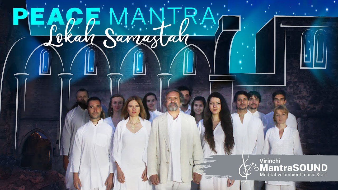 Peace mantra | Lokah samastah  | meditative music for mindful living | BakosJuditEszter