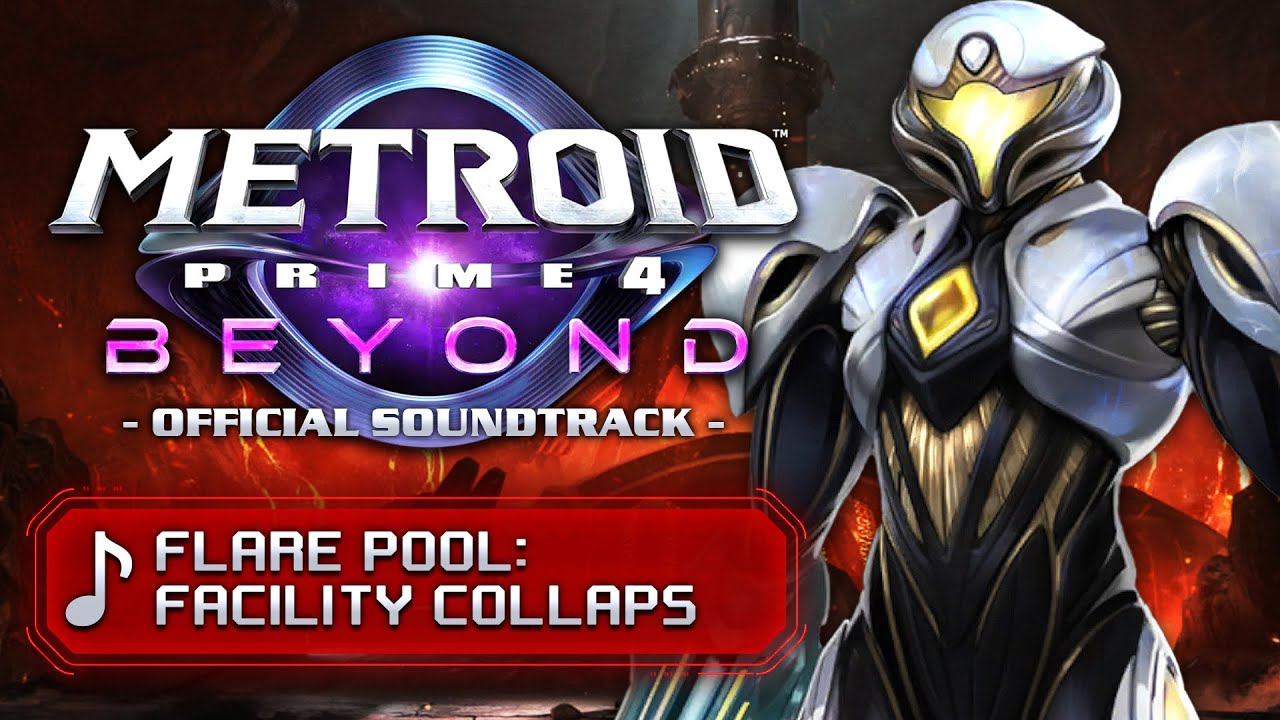 Flare Pool (Facility Collaps) - Metroid Prime 4: Beyond [OST]