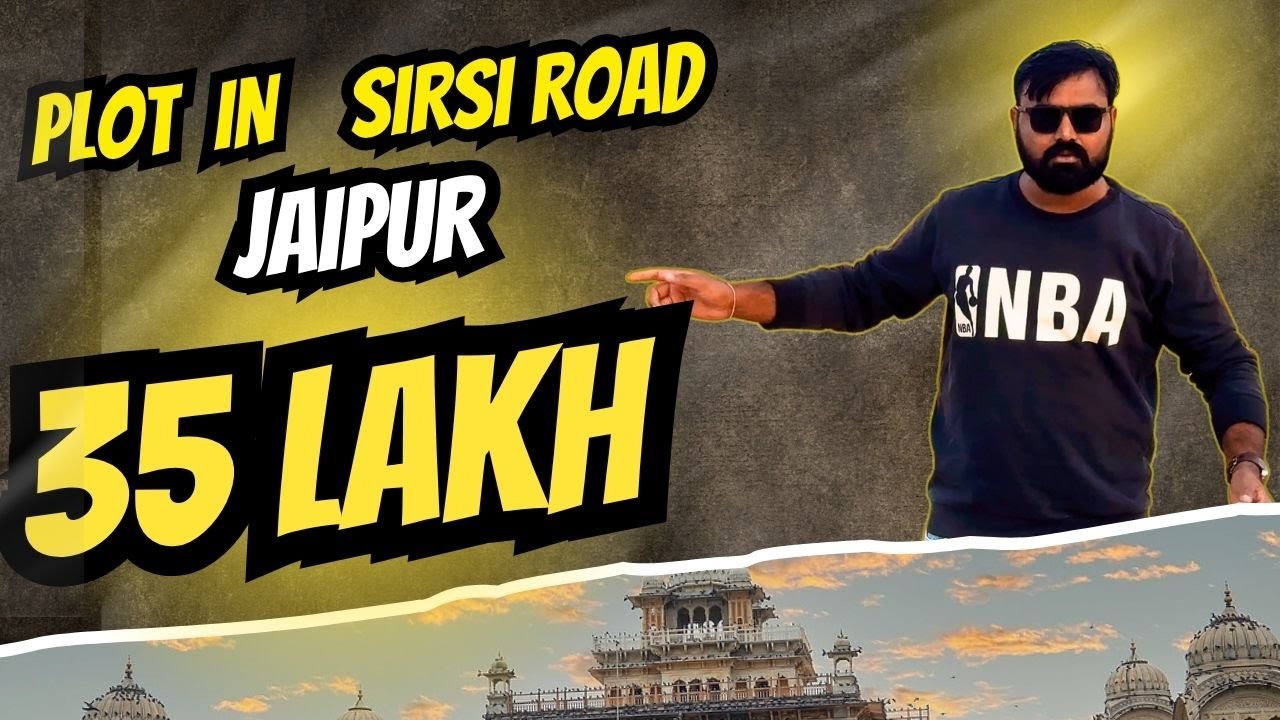 Plot in 35 lakh | Sirsi road jaipur | JDA Approved plots in jaipur