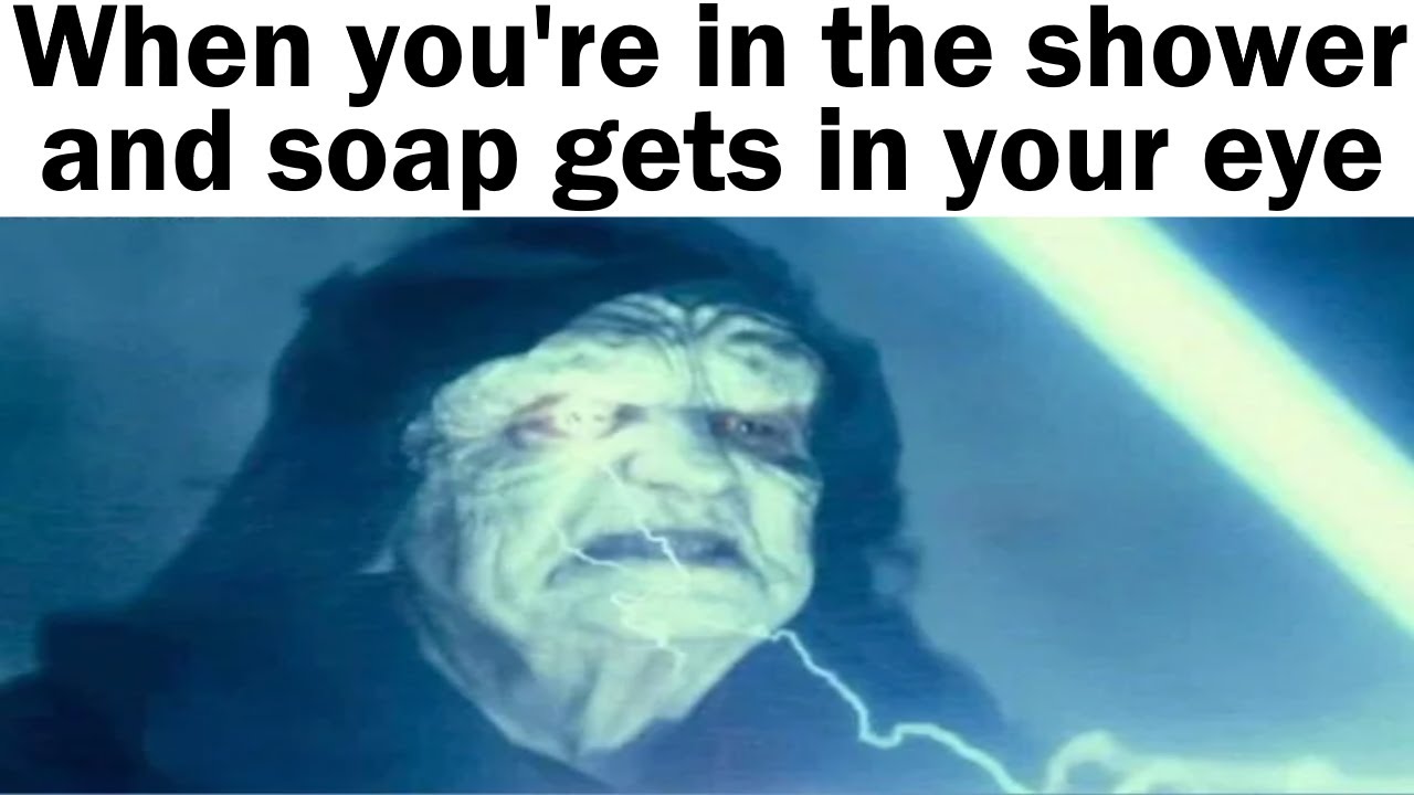 Star Wars Memes to Watch in The Shower