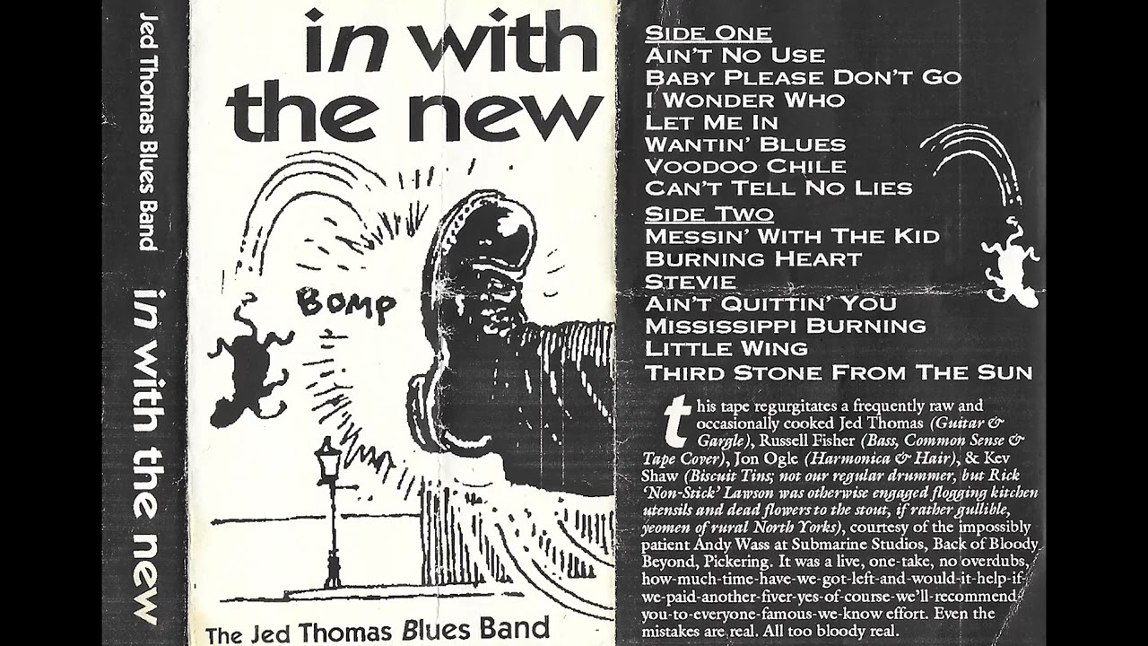 Jed Thomas Blues Band - In With the New