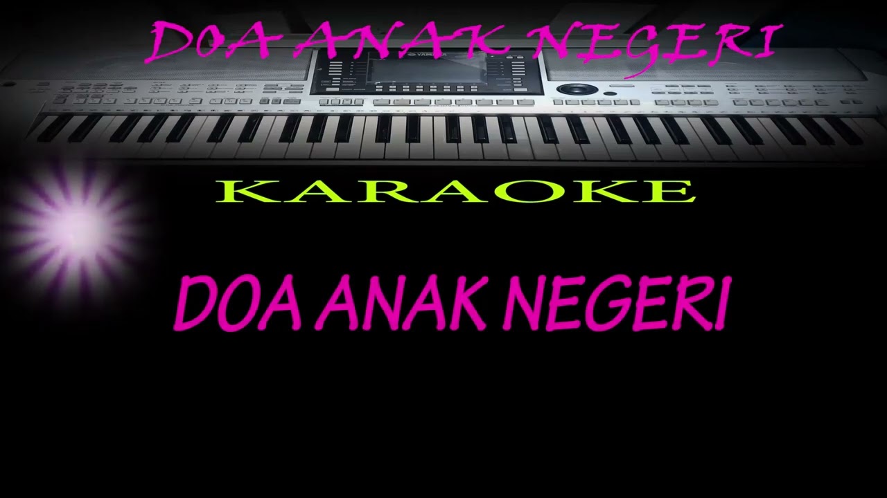 DOA ANAK NEGERI ...DONNY HARDONO ...KARAOKE