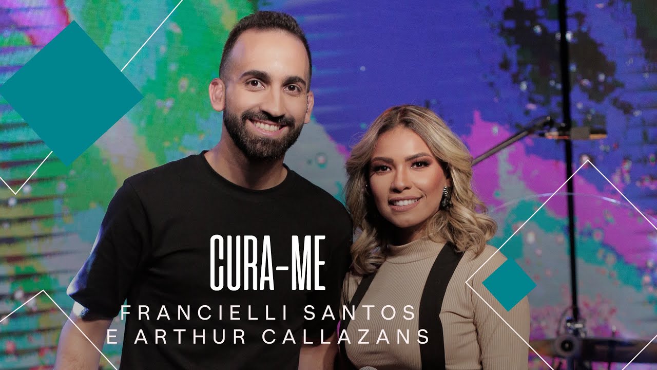 Francielli Santos Feat Arthur Callazans | Cura-me #MKnetwork