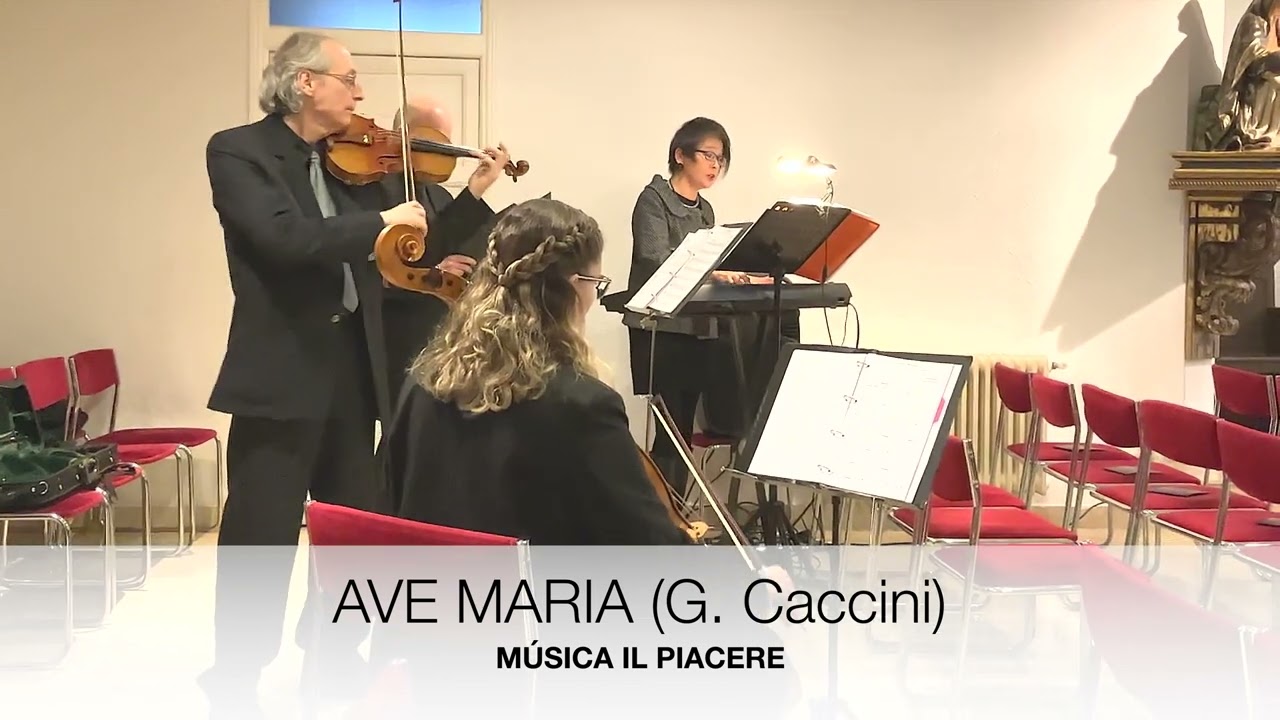 Ave Maria (G. Caccini) - Quinteto de Soprano, Barítono, Violín, Violonchelo y Órgano