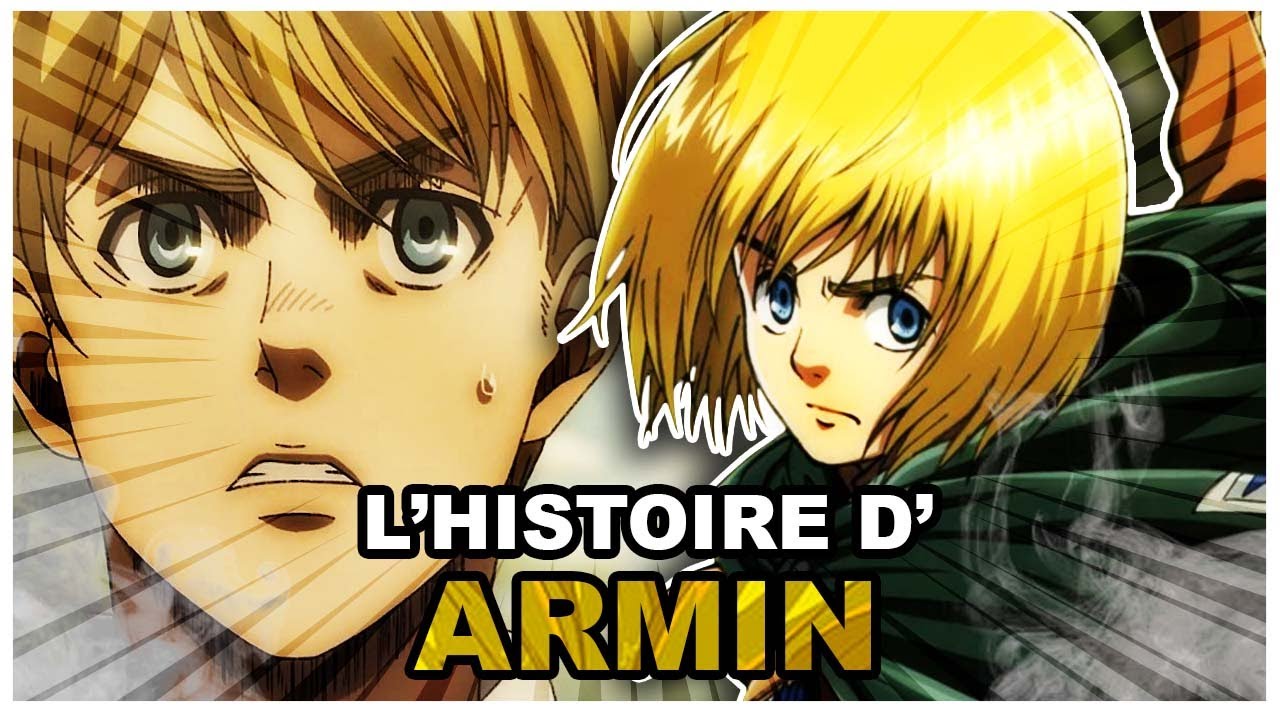 Histoire de Armin Arlelt ( Attaque des Titans )