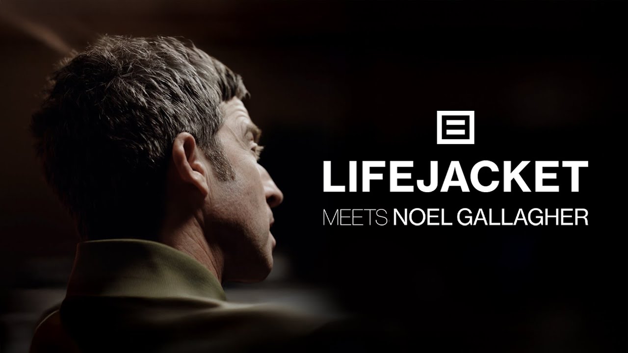 LIFEJACKET meets Noel Gallagher | It’s like being asked to write a B-side for The Beatles