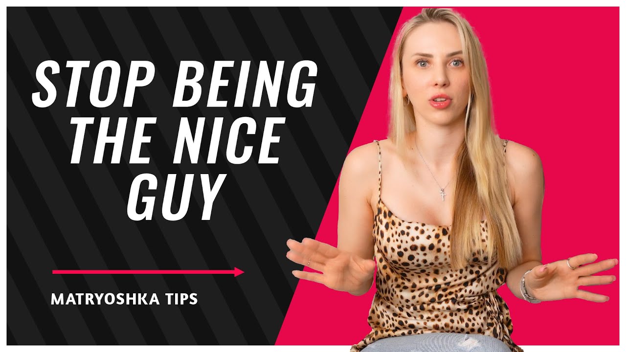 STOP being the NICE GUY who gets overlooked!
