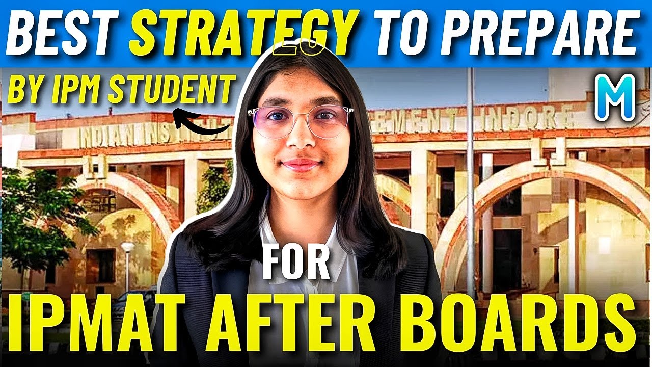 Best strategy to prepare for IPMAT after Boards ! | IPMAT 2024 |  Myprepway