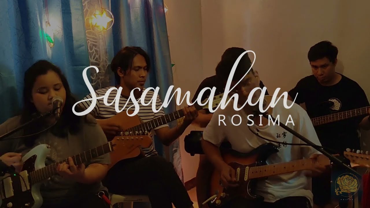 Rosima | Sasamahan | Live session