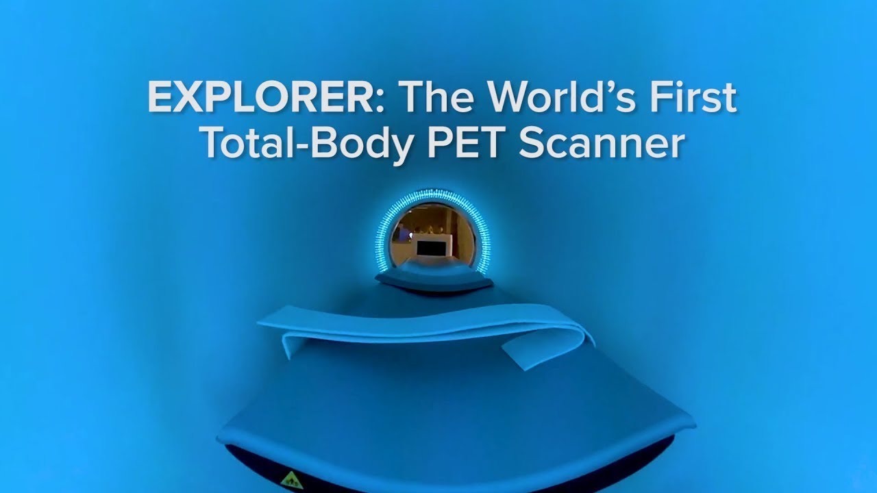 EXPLORER - The World's First Total-Body PET Scanner