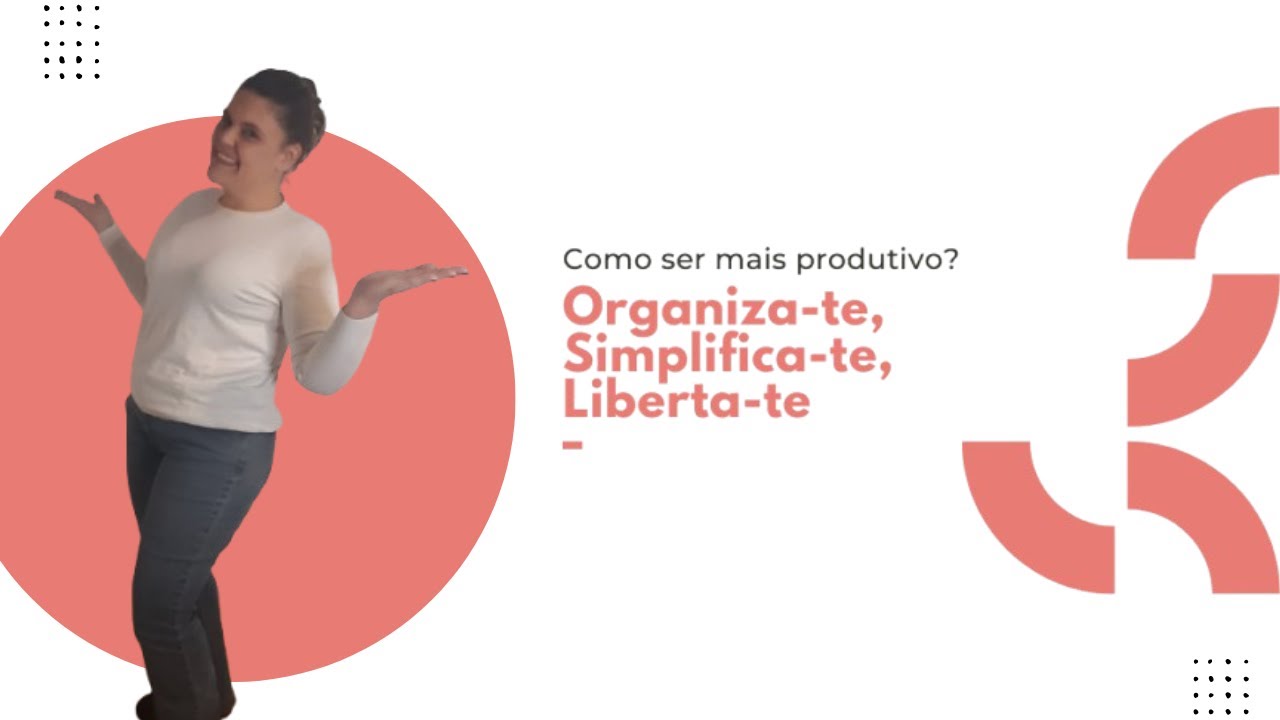 Organização e Produtividade Para a Vida Real