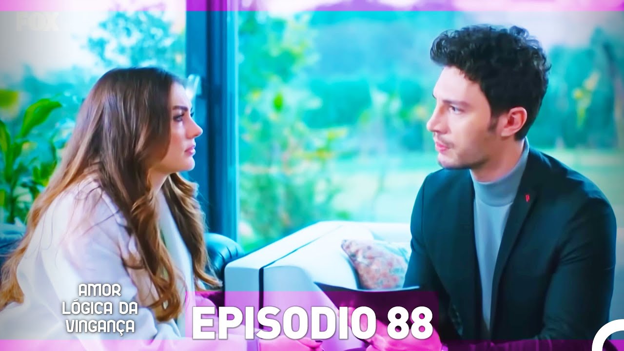 Amor Lógica da Vingança 88. Episódio (Dublagem em Português)