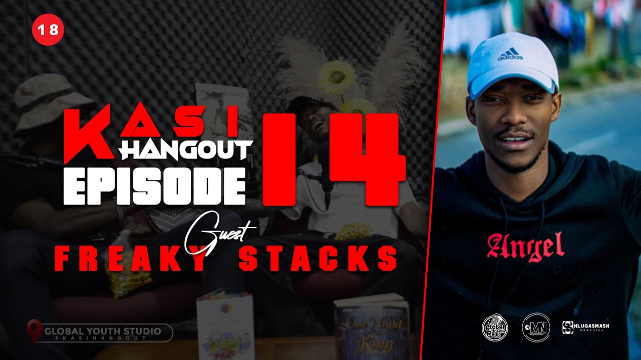 Modimo o motle | Masedi | Vaal Hip Hop | JustSam | Beef | Hostess| KASI HANGOUT EP14 - Freaky Stacks