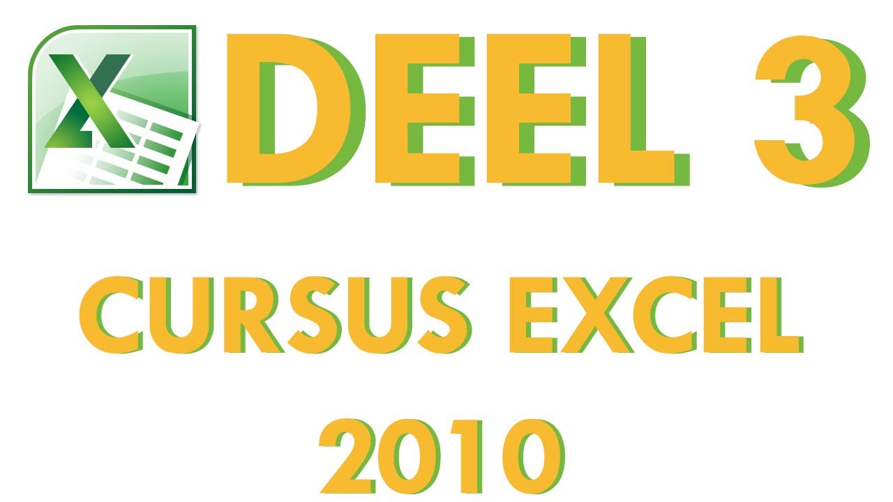 Cursus Excel 2010 Deel 3: Berekeningen uitvoeren op gegevens in Excel 2010