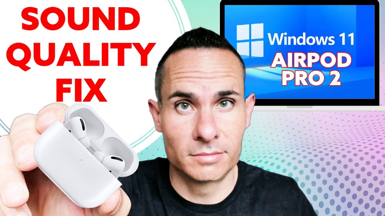 Как исправить качество звука Airpods Pro 2 в Windows 11