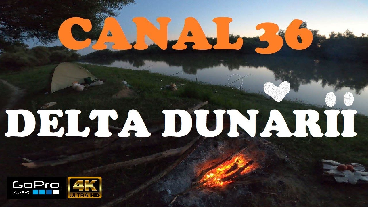 PESCUIT DELTA DUNARII : Canal 36