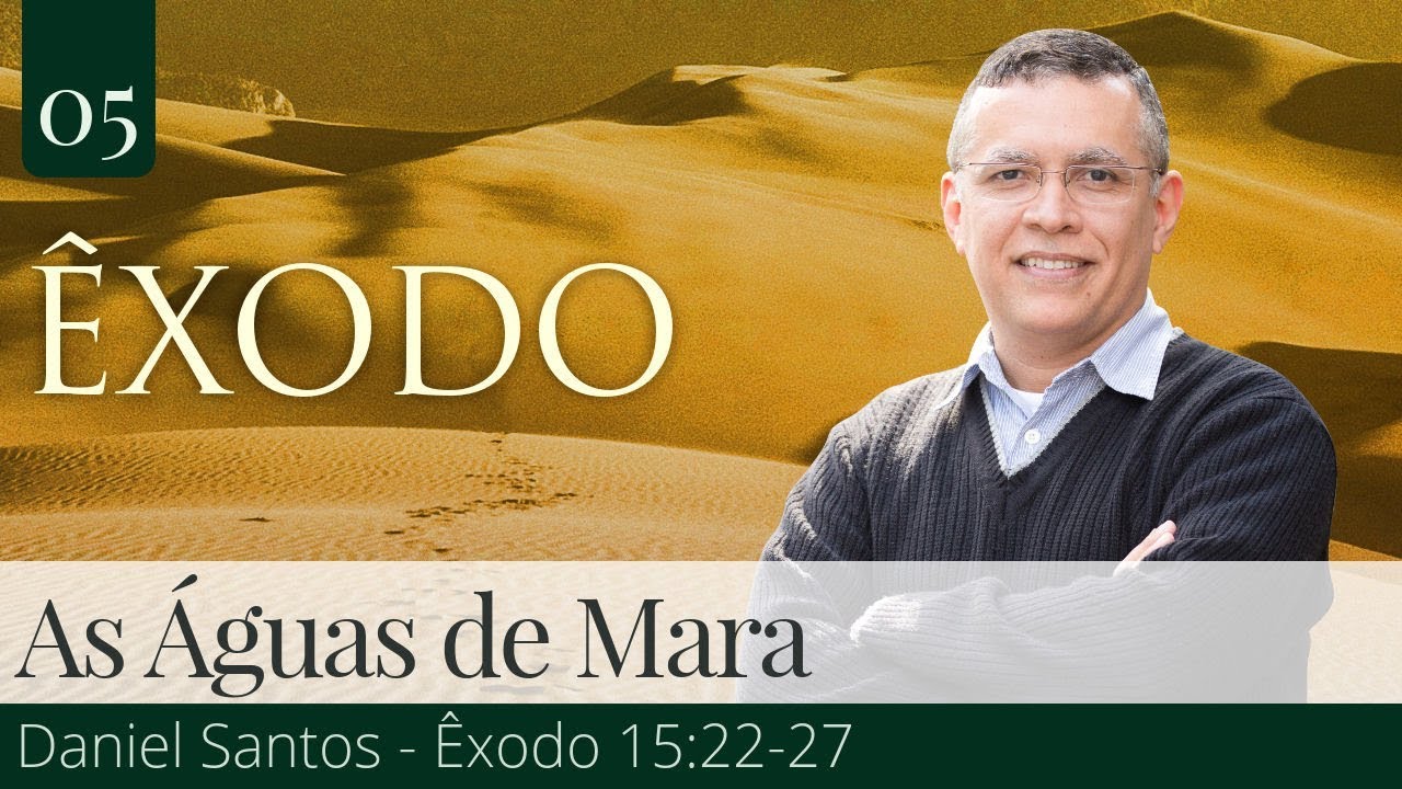 05. As Águas de Mara - Daniel Santos