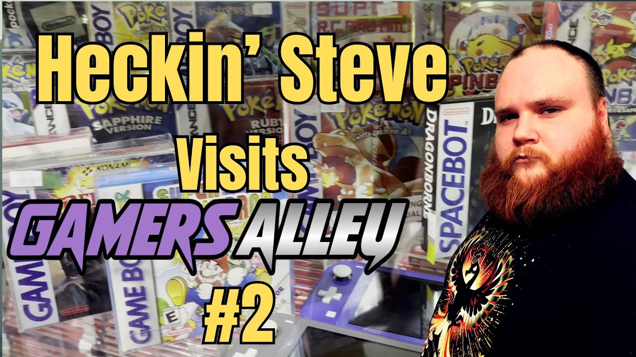 Heckin' Steve Visits Gamers Alley #2