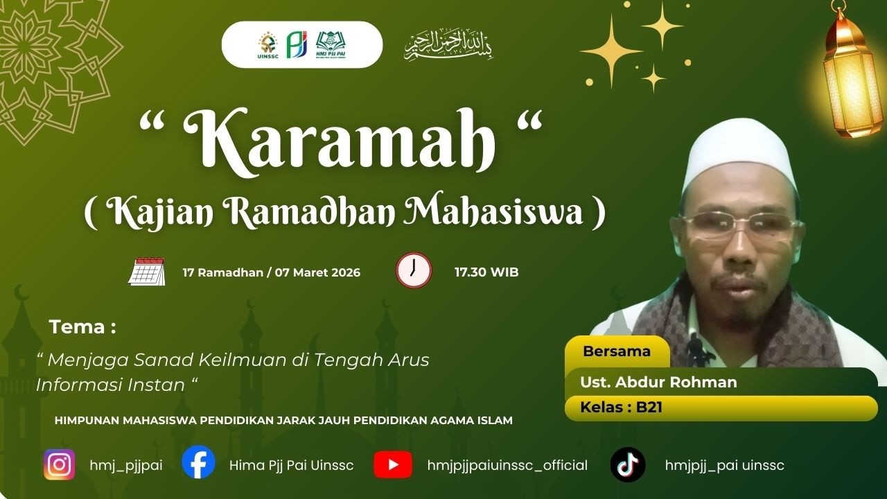 KARAMAH | Kajian Ramadhan Mahasiswa - Oleh Ust. Abdur Rohman