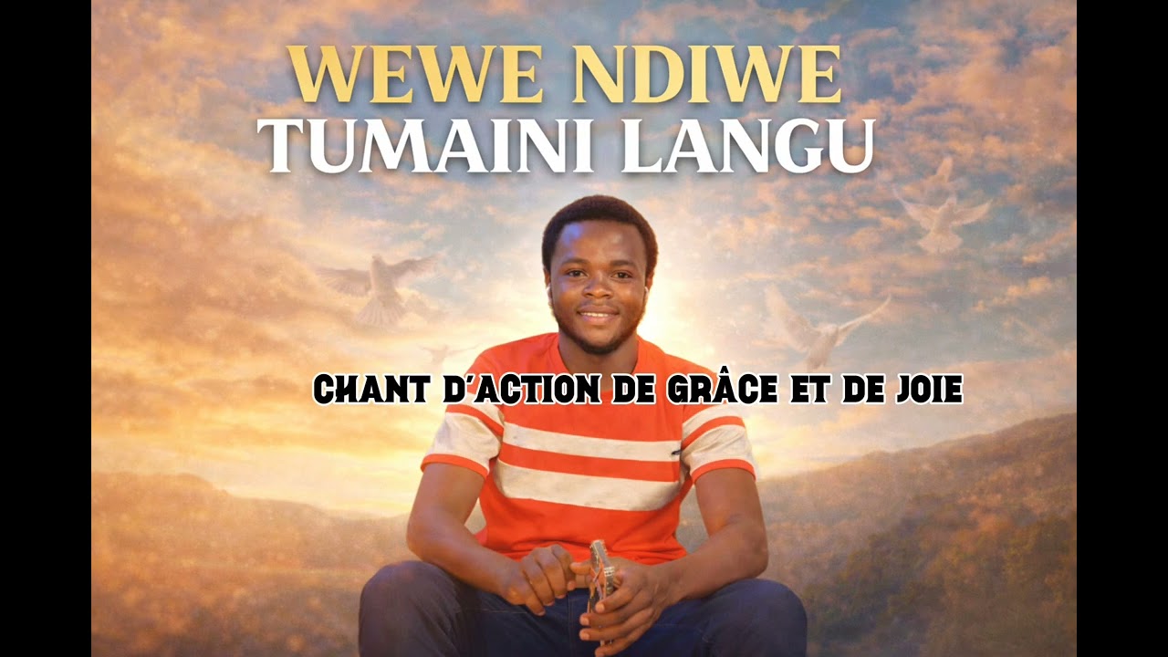 WEWE NDIWE TUMAINI LANGU 