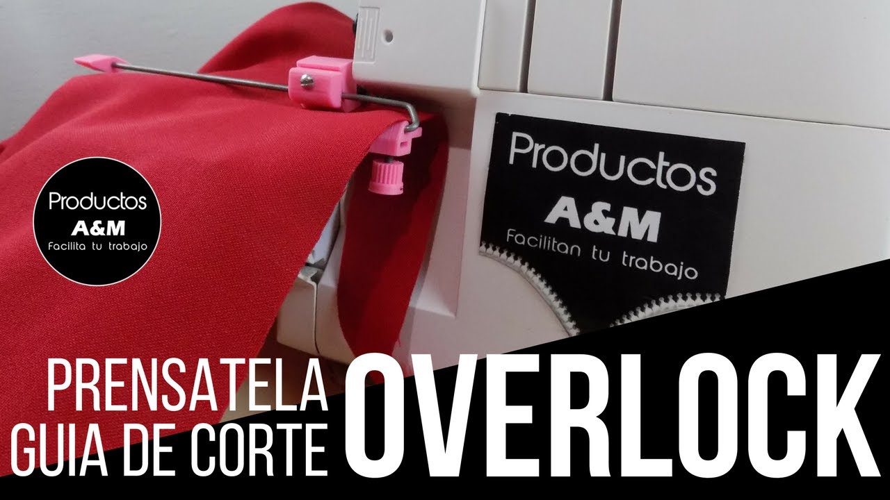 GUÍA DE CORTE PARA TIRAS DE SESGO || PRENSATELAS A&M || MAQUINA OVERLOCK DOMESTICA