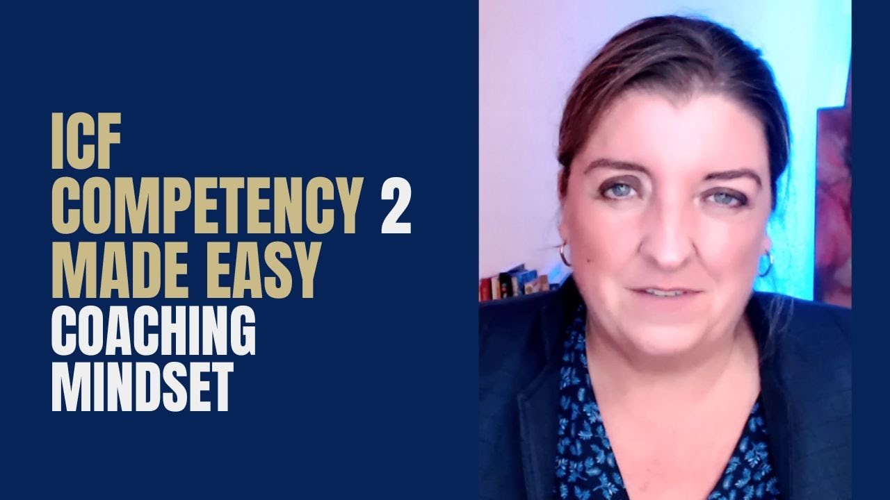 Guide to ICF Competency 2 