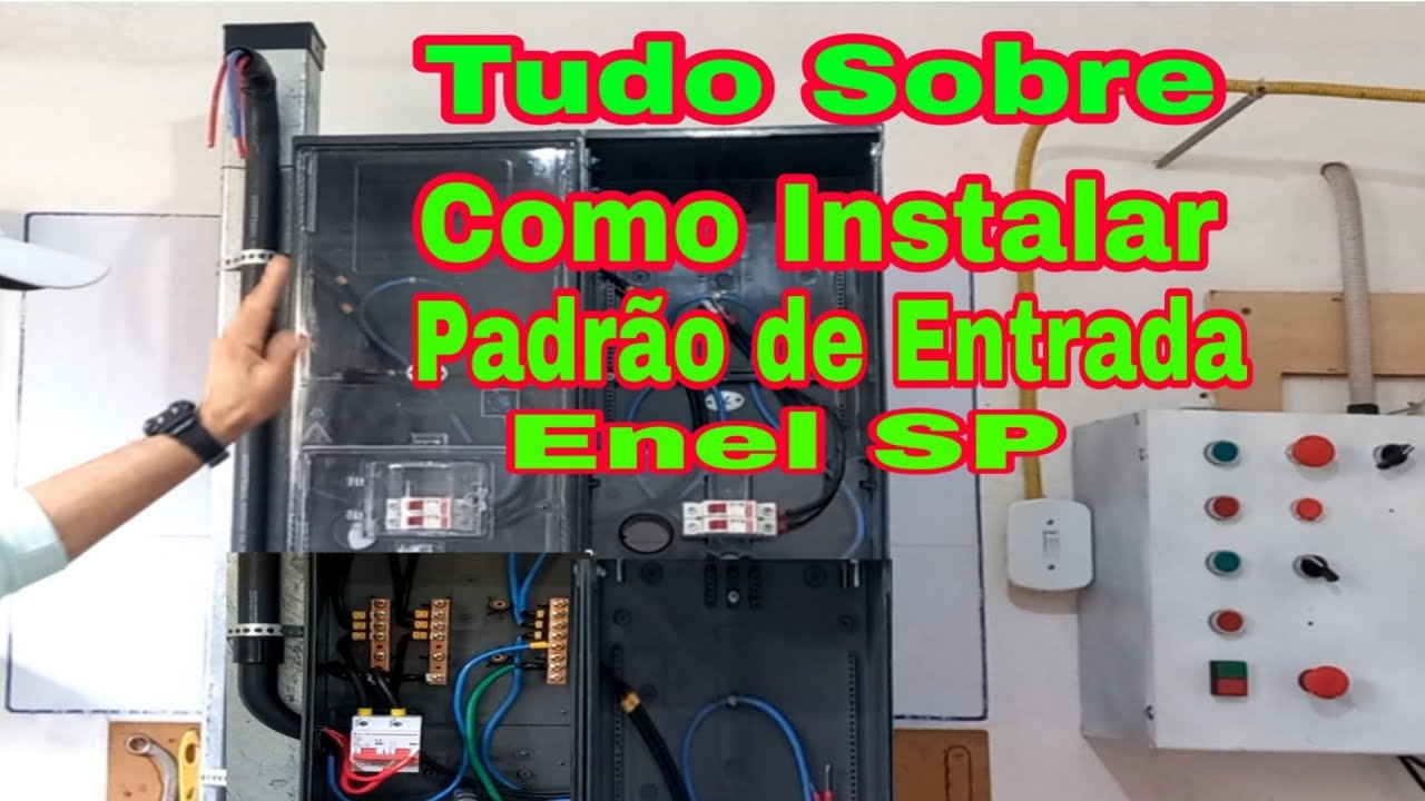 TUDO SOBRE COMO INSTALAR PADRÃO DE ENTRADA Enel SP