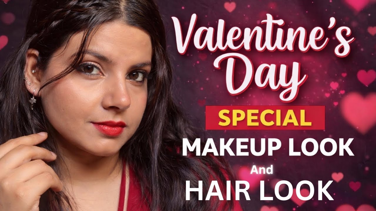 ❤️✨Valentine’s Day special💄 makeup and hair look 😍#makeuptutorial#valentinesdayspecial#youtube#love 