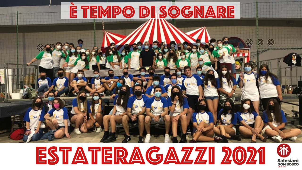 È tempo di sognare  - Inno ER 2021 Salesiani Lecce