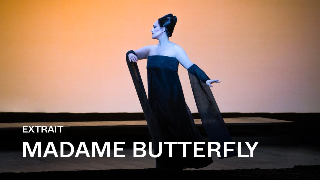 [EXTRAIT] MADAME BUTTERFLY de Puccini - 