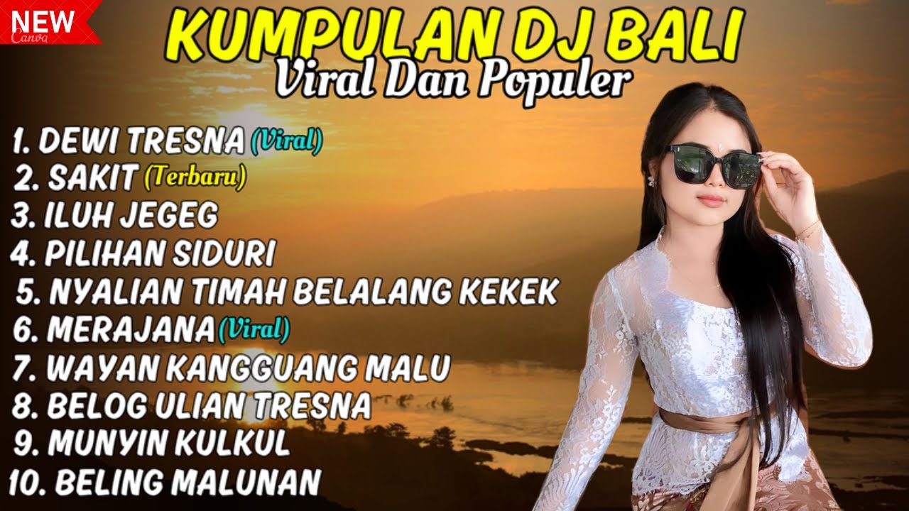 KUMPULAN DJ BALI TERBARU DAN VIRAL 2025 || DJ Bali Full Album Pilihan