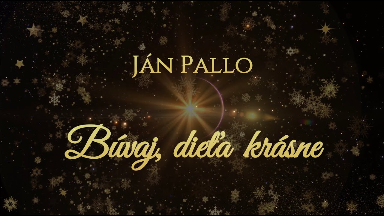 Ján Pallo ~ Búvaj, dieťa krásne (Vianočné piesne)