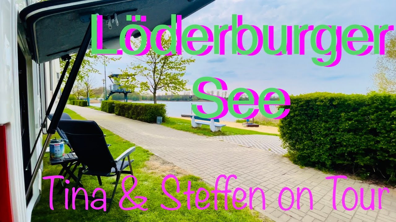 #Campingplatz Löderburger See /Tourismus Zentrum / Staßfurt /  Hecklingen /#Tina & Steffen on Tour￼￼