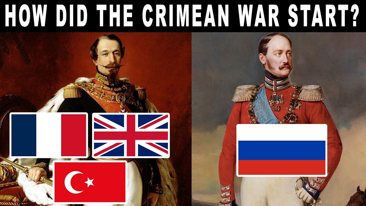 HOW & WHY The Crimean War (1853-56) Started!