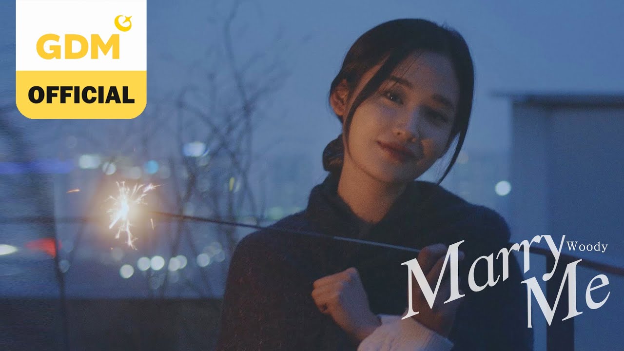 GDM ㅣ우디 (Woody) 'Marry Me (꽃길만 걷자)' OFFICIAL MV [KOR/ENG SUB]
