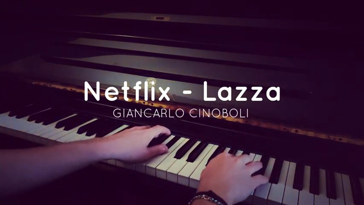 Netflix - Lazza (Piano Cover) + SPARTITO