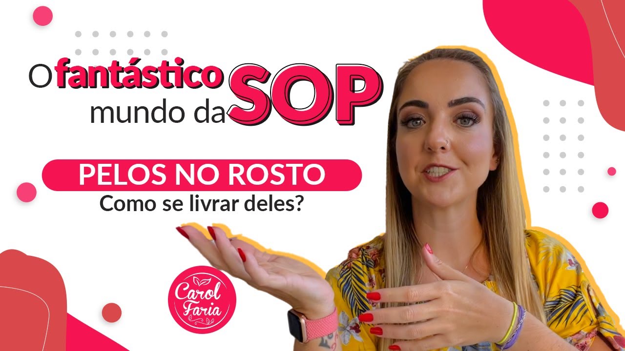 Pelos no Rosto: Como se livrar deles? |  Nutri Carol Faria