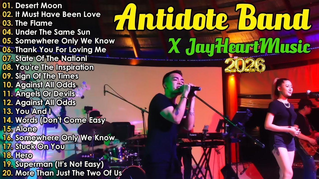 Antidote Band Best Songs 2025 - Antidote Band Nonstop Hits Songs 2025 - Desert Moon , The Flame