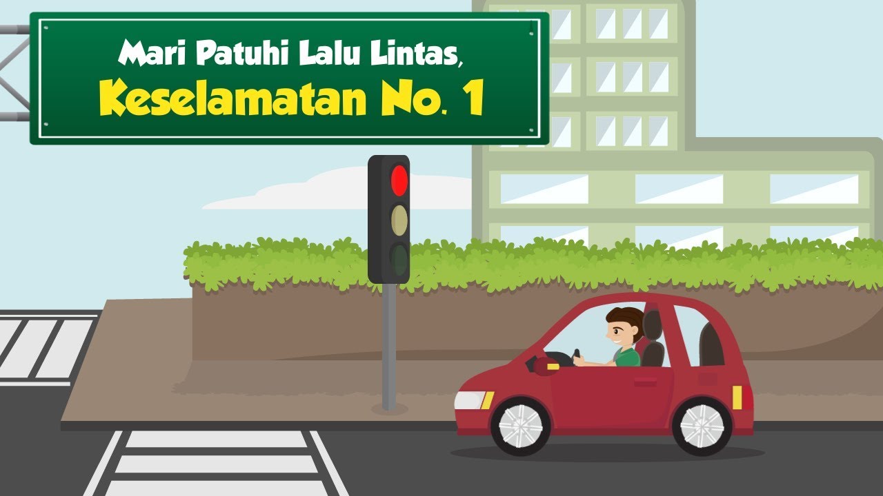 [Motion Grafis] Mari Patuhi Lalu Lintas, Keselamatan No1