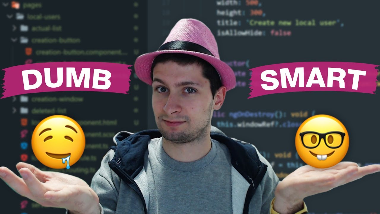 УМНЫЕ И ГЛУПЫЕ КОМПОНЕНТЫ [ANGULAR] - GUIDE