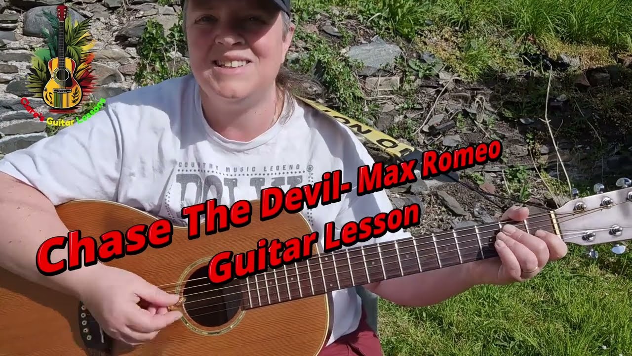 Chase The Devil | Max Romeo | Guitar Lesson