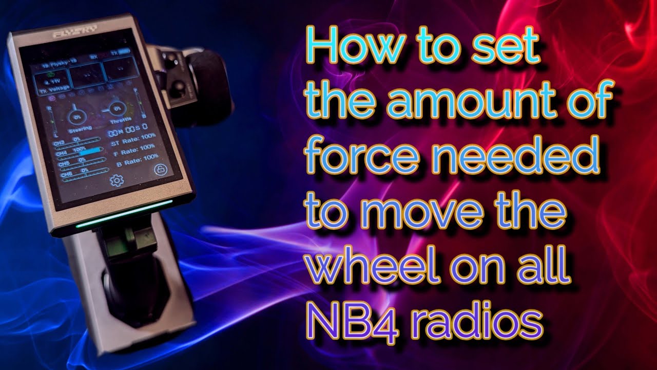 Flysky NB4 how to set the amount of force required to move the wheel from left to right side.