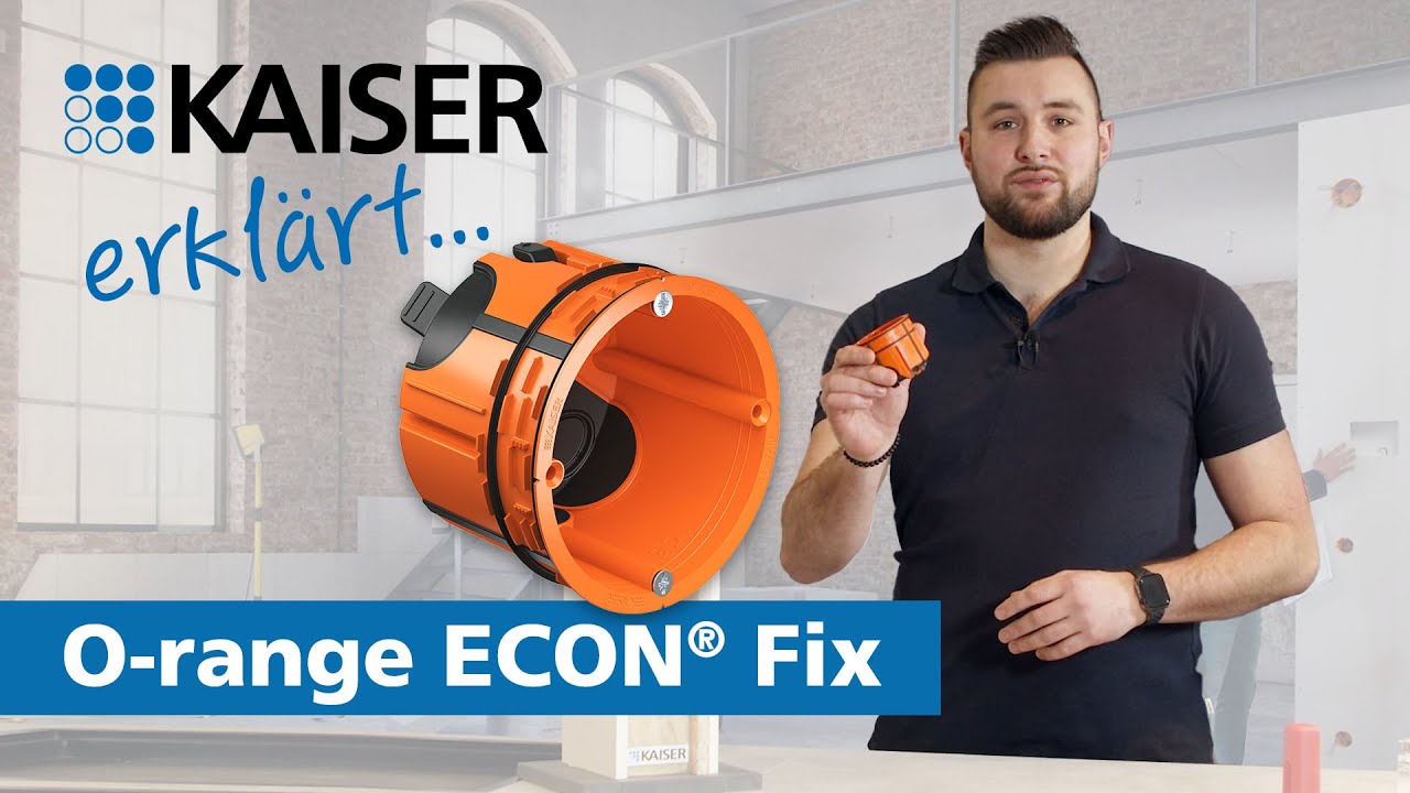 KAISER erklärt - O-range ECON® Fix