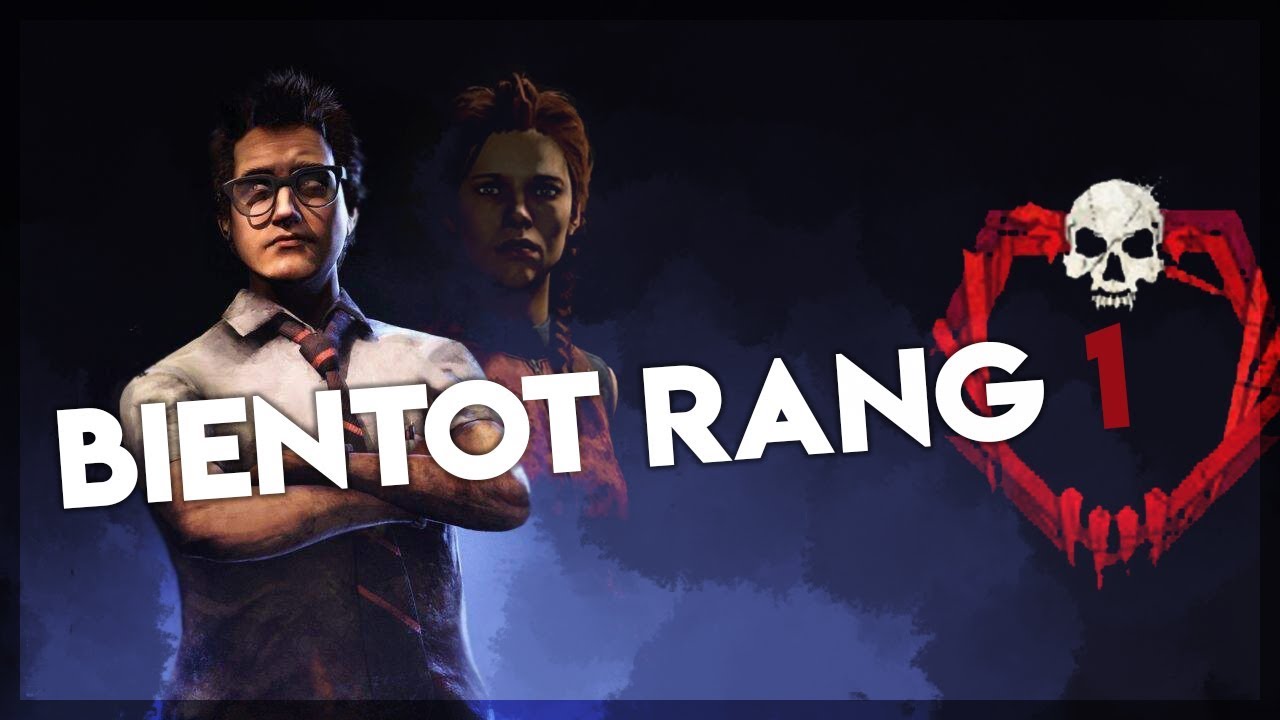 BIENTOT RANG 1 ! - Dead By Daylight