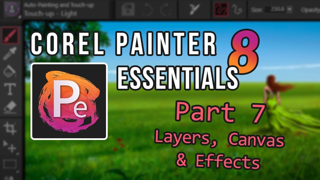 Layers, Canvas & Effects - Corel Painter Essentials 8 Course (Part 7)
