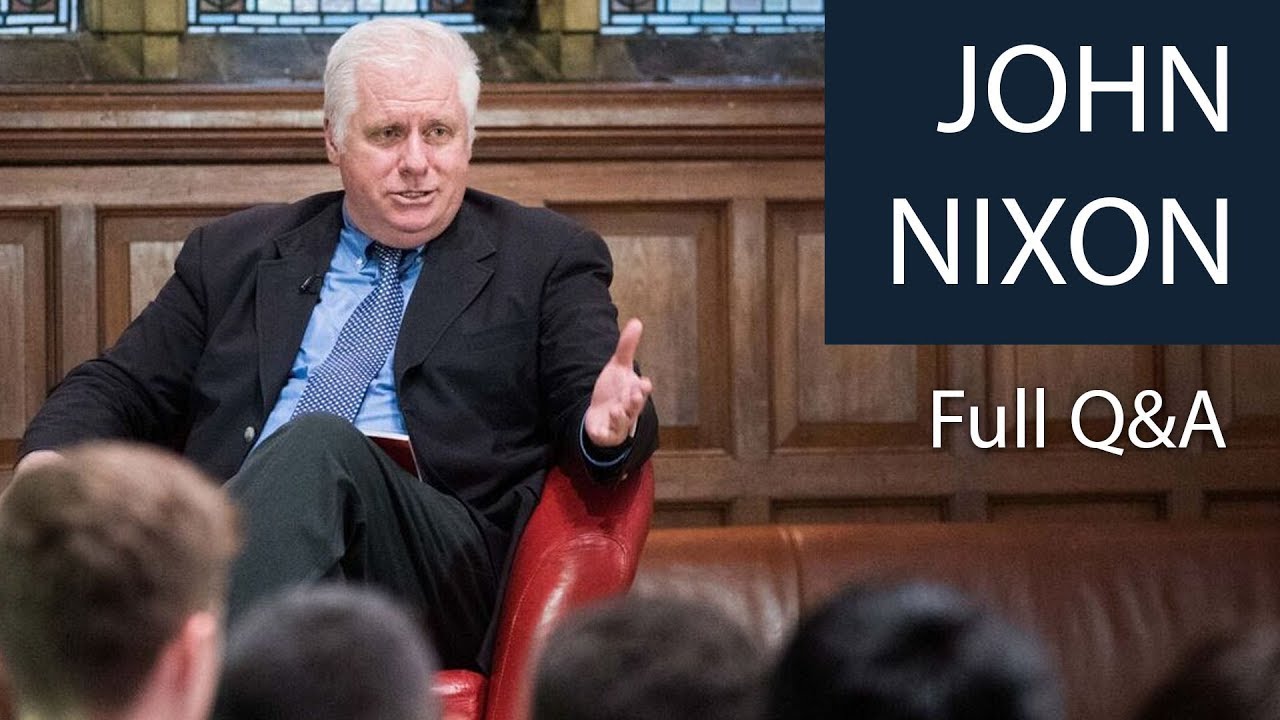 John Nixon | Full Q&A | Oxford Union