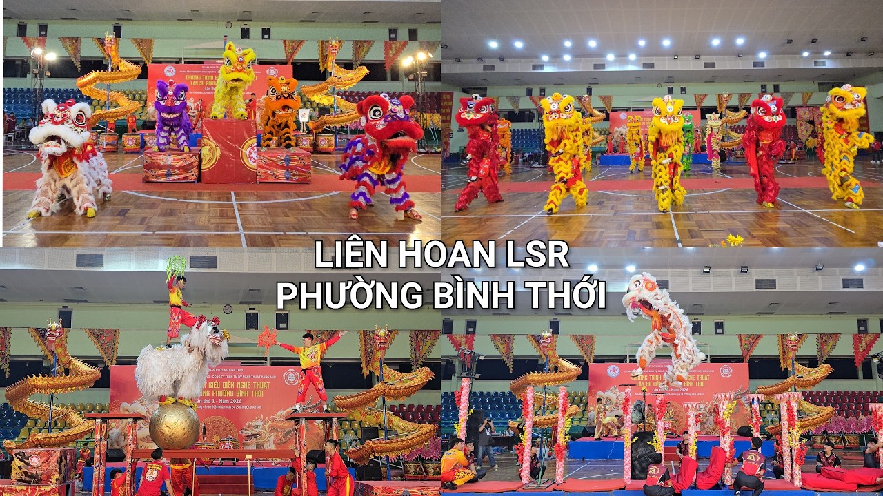 FULL CLIP LIÊN HOAN LÂN SƯ RỒNG PHƯỜNG BÌNH THỚI TẾT 2026. LIVE SHOW MÚA LÂN HOÀNH TRÁNG BẬC NHẤT