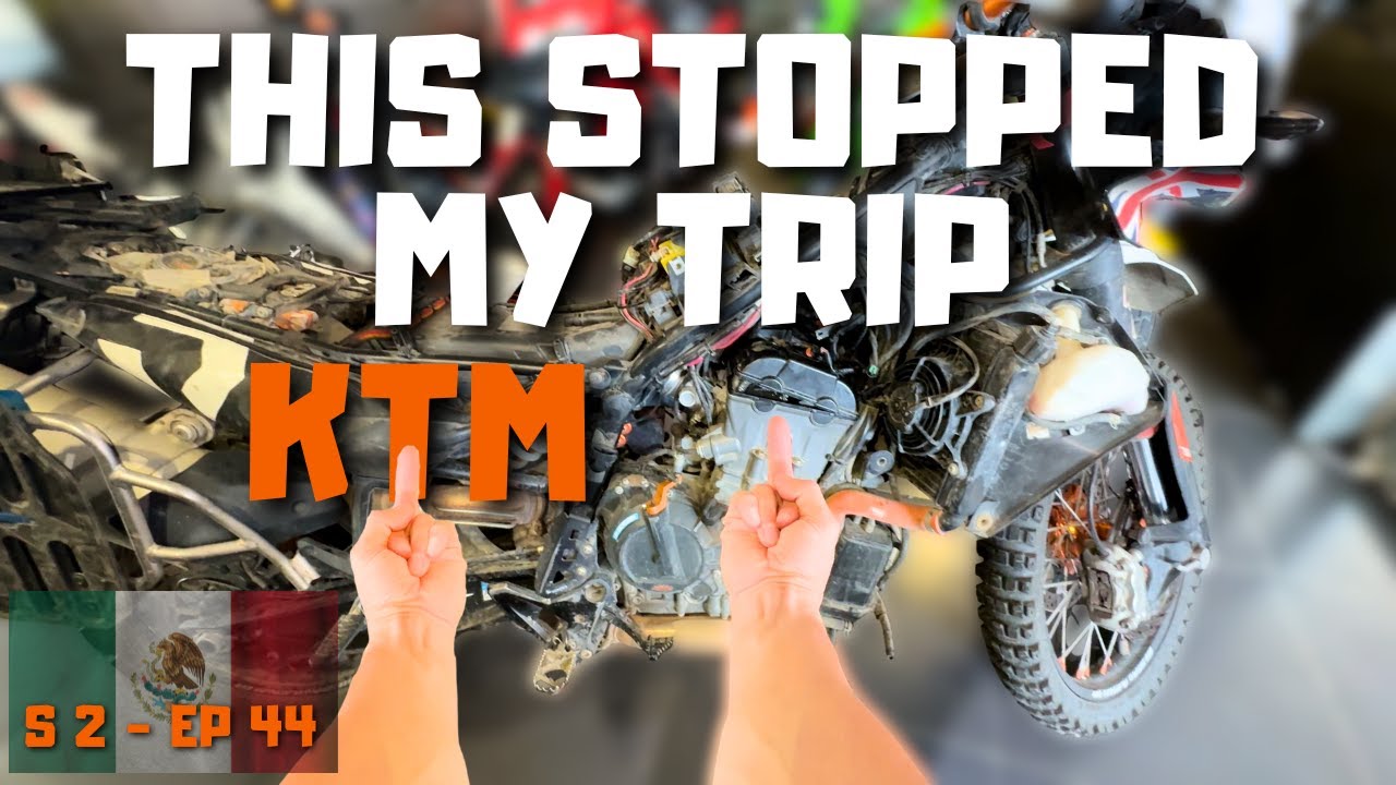 KTM Failed Cams Paused My Trip | Motorcycle Travel | S2 EP44